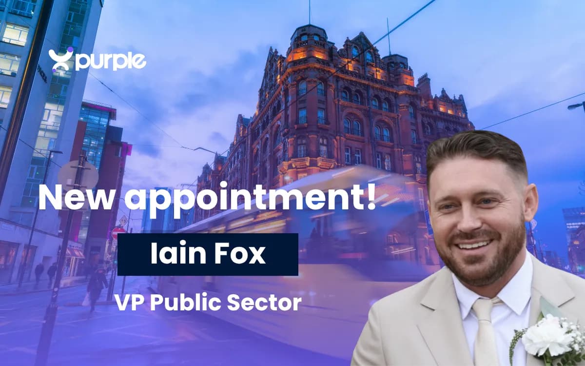 Iain Fox, VP Public Sector at Purple