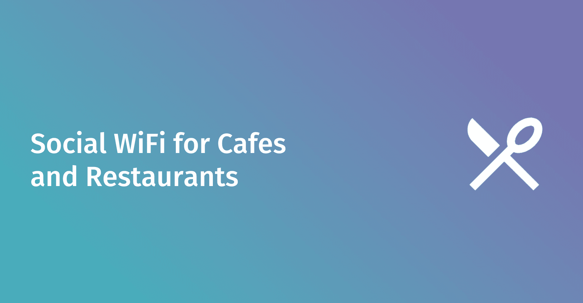 WiFi Social para Cafeterías y Restaurantes