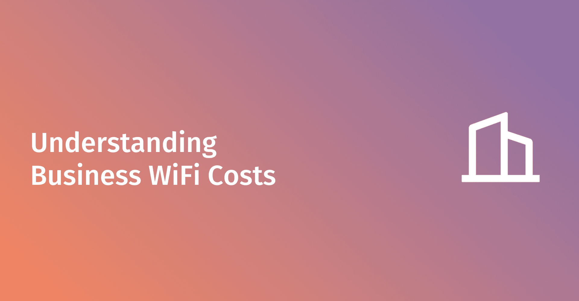 Costos del WiFi empresarial: Guía de presupuestos y ROI