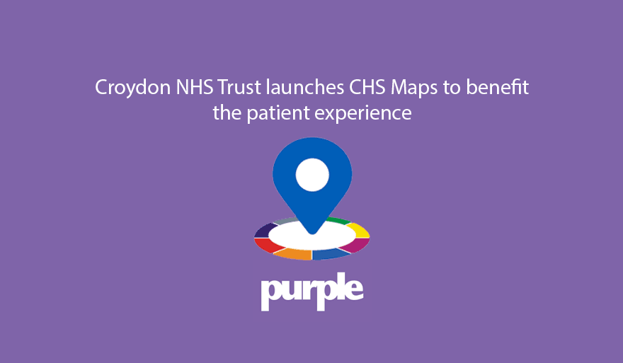 Le Croydon Health Services NHS Trust lance CHS Maps pour améliorer l'expérience des patients