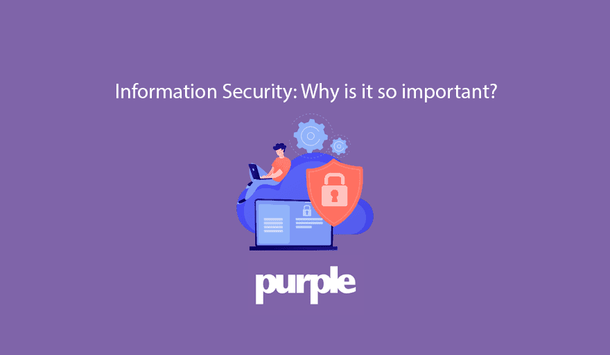 Seguridad de la información: ¿Por qué es tan importante?