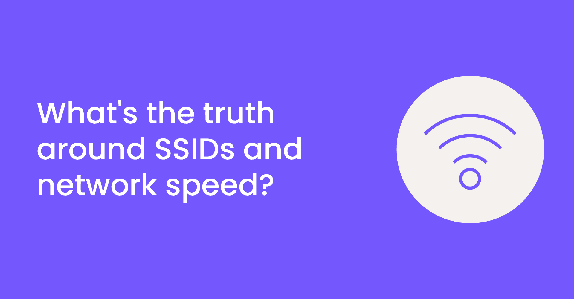 WiFi बद्दलचा मोठा गैरसमज: अतिरिक्त SSIDs खरोखरच तुमचा वेग कमी करतात का?