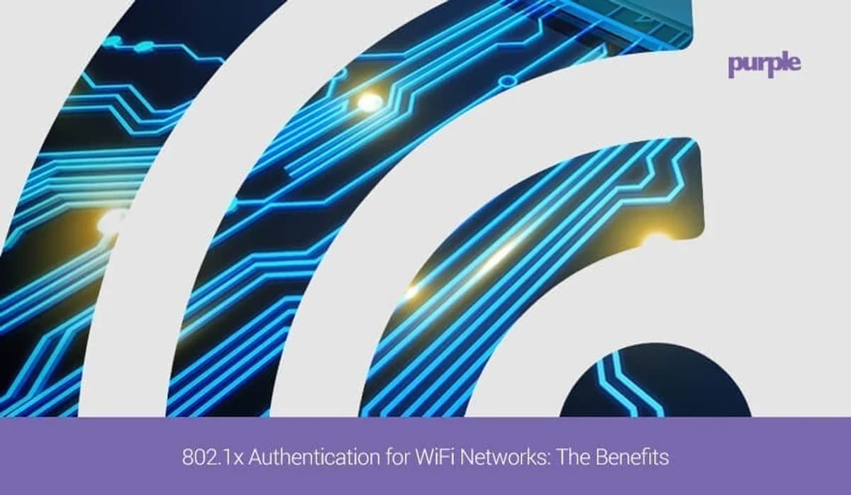 802.1X authentication for WiFi networks: enterprise benefits