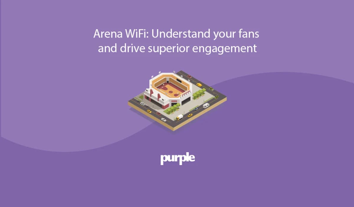 Arena WiFi: ফ্যান এনগেজমেন্ট এবং ভেন্যু অ্যানালিটিক্স