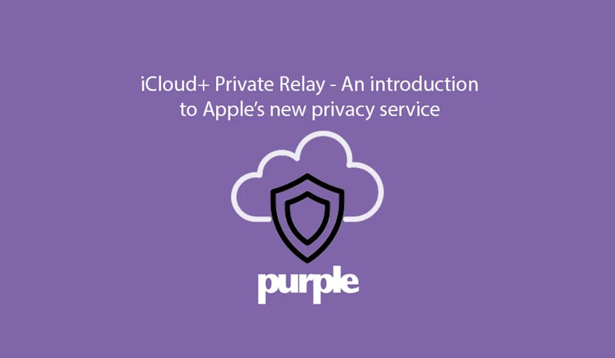 Apple iCloud Private Relay and its impact on guest WiFi
