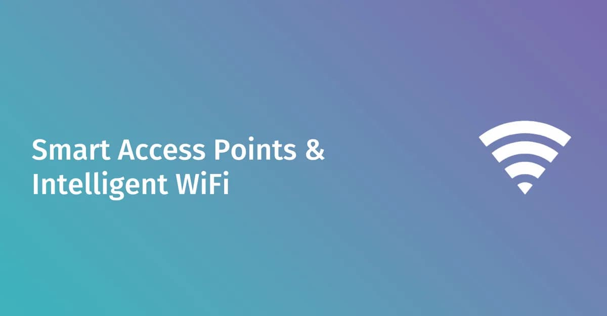 智慧型存取點與智慧 WiFi:企業指南