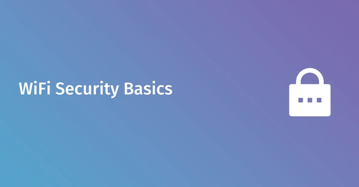 Enterprise WiFi security: protocols and audit guide