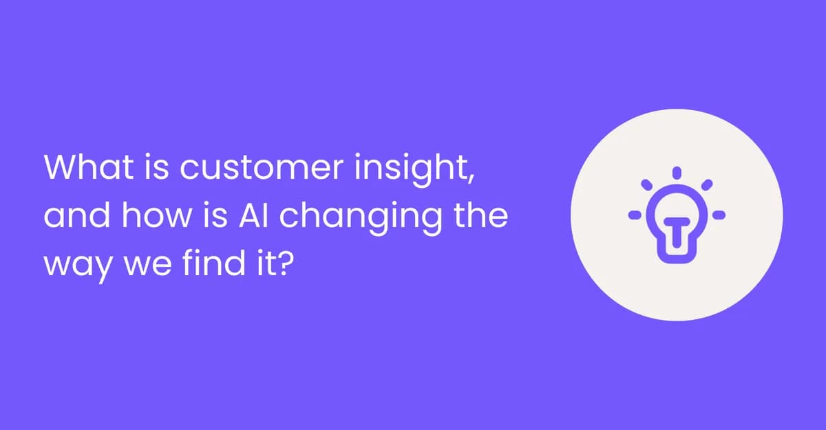 什么是 Customer Insight?指南与关键案例